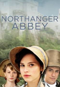 Northanger Abbey - L'abbazia di Northanger (2007)