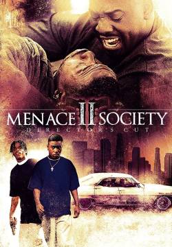 Menace II Society - Nella giungla di cemento (1993)