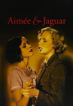 Aimée e Jaguar (1999)