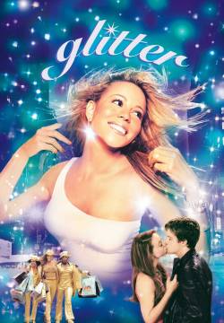 Glitter - Quando nasce una star (2001)