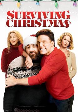 Surviving Christmas - Natale in affitto (2004)