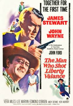 The Man Who Shot Liberty Valance - L'uomo che uccise Liberty Valance (1962)