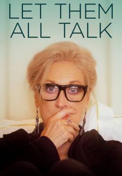 Let Them All Talk - Lasciali parlare (2020)