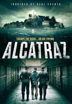 Alcatraz - L’isola dell’ingiustizia  (2018)