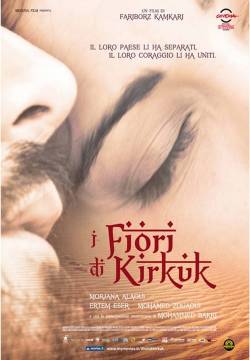 Golakani Kirkuk: The Flowers of Kirkuk - I Fiori di Kirkuk (2010)