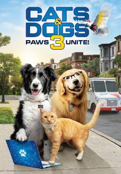 Cats & Dogs 3: Paws Unite - Cani and gatti 3: Zampe unite  (2020)