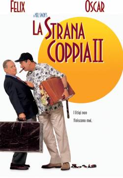 The Odd Couple 2 - La strana coppia 2 (1998)