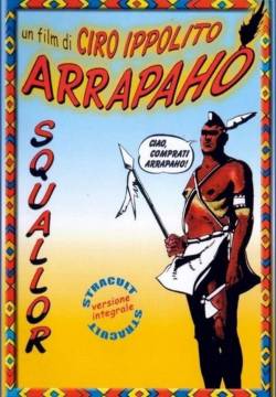 Arrapaho - Squallor (1984)