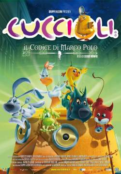 Cuccioli - Il Codice di Marco Polo (2010)