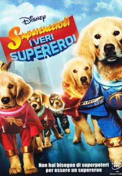 Super Buddies - Supercuccioli: I veri supereroi (2013)