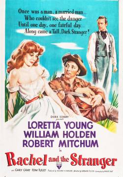 Rachel and the Stranger - Il vagabondo della foresta (1948)