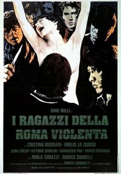I Ragazzi della Roma violenta (1976)
