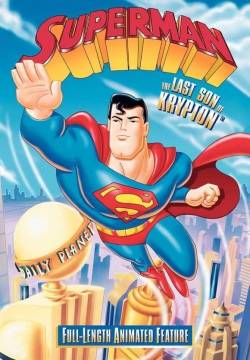 Superman: The Last Son of Krypton - L’ultimo figlio di Krypton (1996)