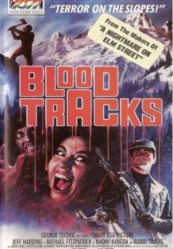Blood Tracks - Sentieri di sangue (1985)