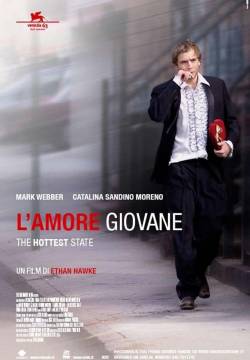 The Hottest State - L'amore giovane (2006)