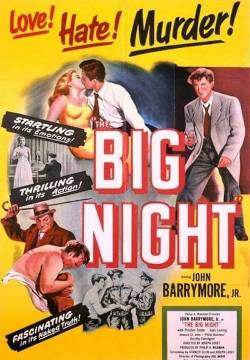 The Big Night - La grande notte (1951)