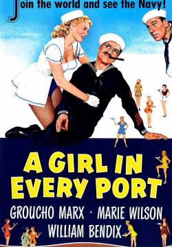 A Girl in Every Port - Una ragazza in ogni porto (1952)