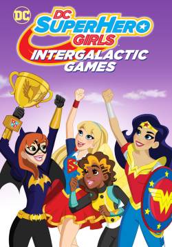 DC Super Hero Girls: Intergalactic Games - DC Super Hero Girls: Controllo mentale (2017)