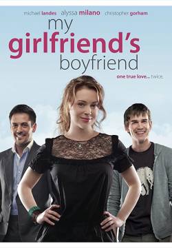 My Girlfriend's Boyfriend - Il fidanzato della mia ragazza (2010)