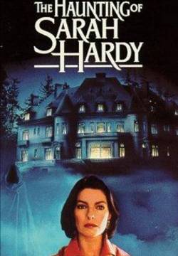 The Haunting of Sarah Hardy - L' Ossessione di Sarah Hardy (1989)