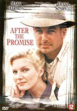 After the Promise - Promessa D'amore (1987)