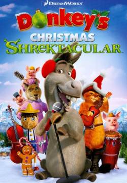 Donkey's Christmas Shrektacular - La spettacolare festa di Natale di Ciuchino (2010)