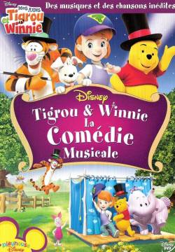 Tigger & Pooh and a Musical Too - Il musical di Tigro e Pooh (2009)