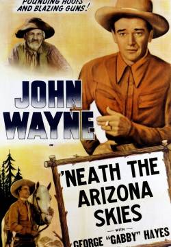 'Neath the Arizona Skies - Sotto i cieli dell'Arizona (1934)