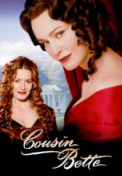 Cousin Bette - La cugina Bette (1998)