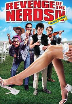 Revenge of the Nerds 4: Nerds In Love - La rivincita dei nerds 4 (1994)