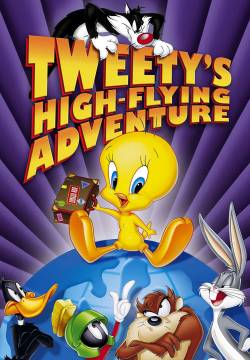 Tweety's High Flying Adventure - Titti turista tuttofare (2000)
