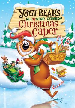 Yogi Bear's All Star Comedy Christmas Caper - La grande fuga di Natale (1982)