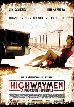 Highwaymen - I Banditi Della Strada (2004)