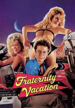 Fraternity Vacation - Dal college con furore (1985)