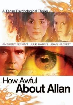 How Awful About Allan - Che succede al povero Allan? (1970)