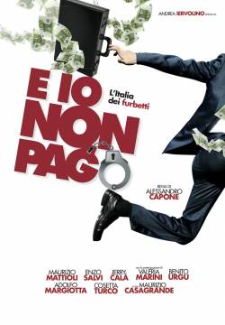 E Io Non Pago (2012)