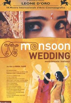 Monsoon Wedding - Matrimonio indiano (2001)