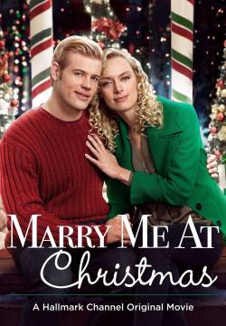 Marry Me at Christmas - Sposami a Natale (2017)