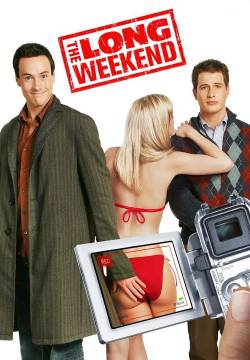The Long Weekend - Un lungo weekend (2005)