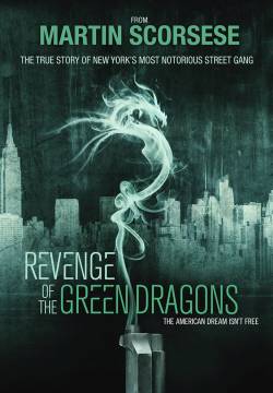 Revenge of the Green Dragons (2014)