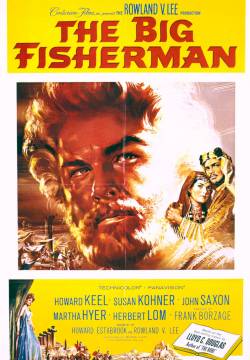 The Big Fisherman - Il grande pescatore (1959)