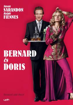 Bernard & Doris - Complici amici (2006)