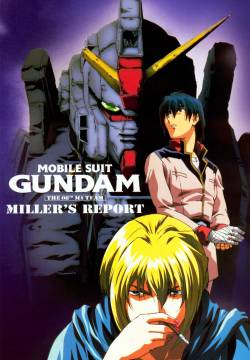 Mobile Suit Gundam: The 08th MS Team - Miller's Report (1998)