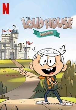 The Loud House Movie - A casa dei Loud: Il film (2021)