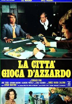 La città gioca d'azzardo (1975)