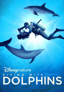 Diving with Dolphins - Il mondo nascosto dei delfini (2020)