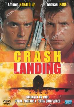 Crash Landing - Atterraggio d'emergenza (2006)