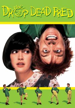 Drop Dead Fred - Va' all'inferno Fred (1991)
