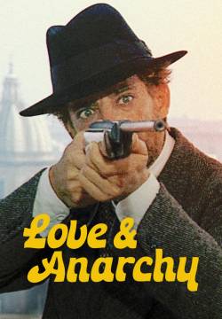 Love and Anarchy - D'amore e d'anarchia (1973)