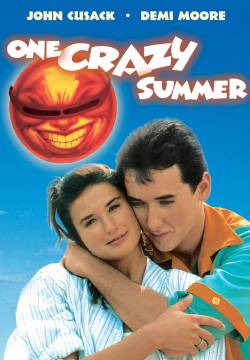 One Crazy Summer - Una folle estate (1986)
